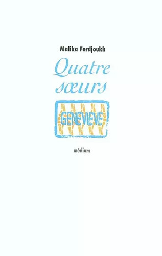 Quatre soeurs tome - soeurs,,
