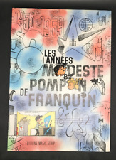 FRANQUIN - LES ANNEES MODESTE ET POMPON - TT 875 EX - N&S - MAGIC-STRIP ( CN )