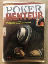 Poker menteur: Les grandes puissances, la Yougoslavie et les prochaines guerres