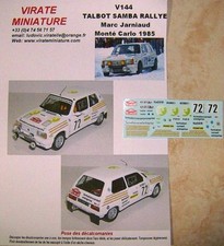 V144 TALBOT SAMBA RALLYE MARC JARNIAUD 29° RALLYE MONTE CARLO 1985 DECALS VIRATE