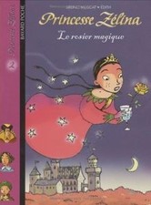 Princesse Zélina, tome 2 : Le