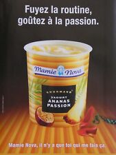 PUBLICITÉ DE PRESSE 2014 MAMIE NOVA YAOURT ANANAS PASSION FUYEZ LA ROUTINE