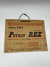 Carton Publicitaire « Pétrin Rex, Le Bon Pain Blanc »