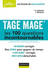 TAGE MAGE(R) Les 100 questions incontournables - Plus de 700 exercices corriges: