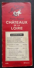 § guide MICHELIN régional CHATEAUX DE LA LOIRE - 1938
