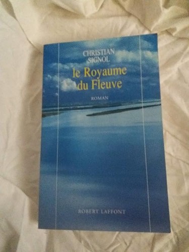 Royaume fleuve signol - royaume,