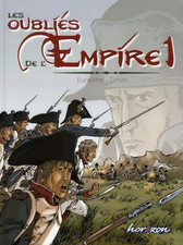 BD LES OUBLIÉS DE L' EMPIRE -