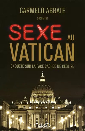Sexe vatican enquête sur - au, :