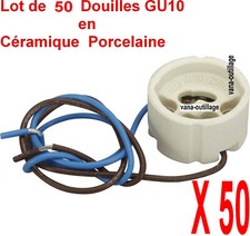 Lot de 50 Douilles Culot GU10 pour AMPOULE SPOT,LED,HALOGENE,ECONOMIQUE,Norme CE