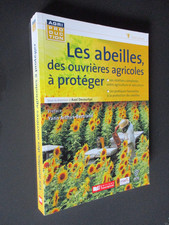 APICULTURE : LES ABEILLES des ouvrières agricoles à protéger