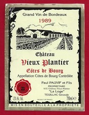 75/136Etiquette Label CÔTES DE BOURG 1989 CHÂTEAU VIEUX PLANTIER PAUVIF TEUILLAC