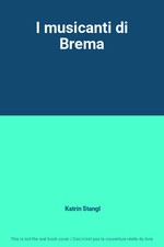 I musicanti di Brema, Katrin