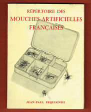 Répertoire des Mouches Artificielles françaises, illustré, Pêche, J.P. Pequegnot