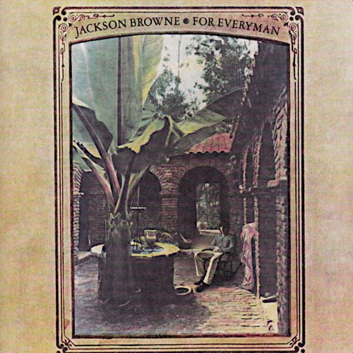 Jackson browne for - jackson, –
