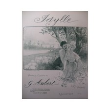 AUBERT Gaston Idylle Pousthomis Chant Piano 1908