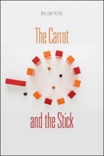 The Carrot and the Stick: Leveraging Strategic Control for Growth [Hardback]