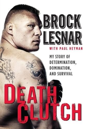 Brock lesnar death - brock, clutch