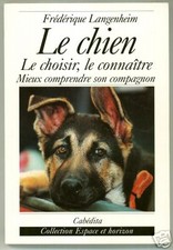 LE CHIEN / le choisir, le