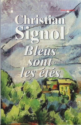 Bleus sont les étés - ,