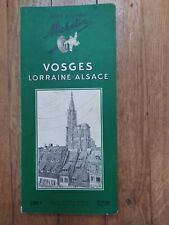 Vosges, Lorraine, Alsace Guide du pneu Michelin 8° édition mars 1955 guide touri