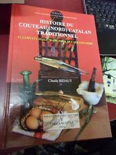 Claude Bidaut Histoire du couteau nord catalan traditionnel