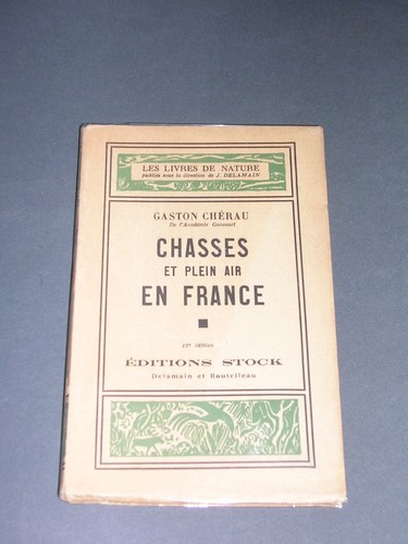 Chasse gaston chérau chasses - chérau,