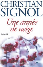 Une année de neige. Christian