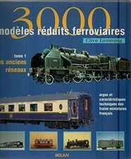 3000 modèles réduits ferroviaires, tome 1 : Les Anciens ré... | Livre | état bon