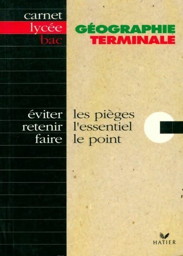 Géographie terminale - géographie,