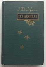 J. KHALIFMAN LES ABEILLES