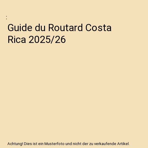 Guide routard costa rica - routard,