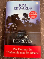 Kim Edwards: Le Lac des Rêves/ FRANCE LOISIRS