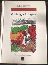 VENDANGES A RISQUES | ROBERT