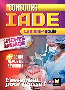 Concours iade les pré requis - iade,, pré-requis
