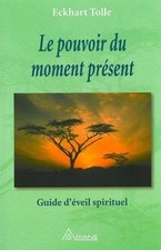 Le Pouvoir du moment présent