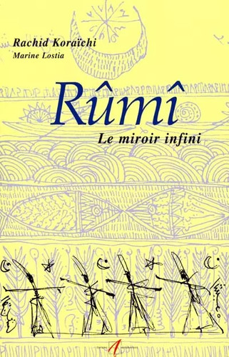 Rûmî miroir infini - :,