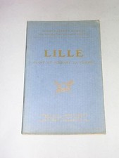 michelin Guide illustré des champs de bataille Lille avantpendant la guerre 1919