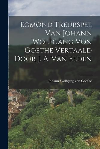 Egmond treurspel van - egmond,