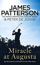 Miracle At Augusta Couverture Rigide James Patterson