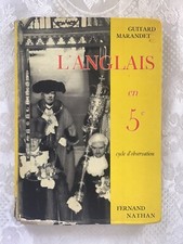 Livre Scolaire Vintage L’Anglais en 5e -Guitard Marandet. Édition Nathan