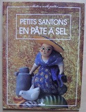 § A - livre PETITS SANTONS EN PÂTE A SEL - Catherine Baillaud 