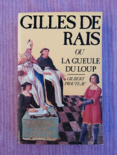 Gilles de Rais ou la gueule du