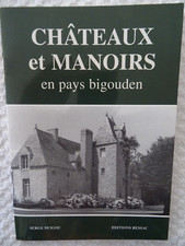 Guide touristique - CHÂTEAUX ET MANOIRS EN PAYS BIGOUDEN - 1988