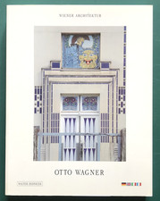 WAGNER Otto. Illustré ARCHITECTURE, VIENNE, ART NOUVEAU