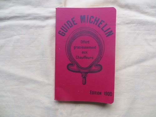 Guide michelin 1900 - michelin,