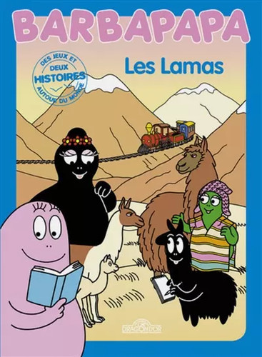 Barbapapa autour monde - barbapapa, du