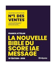 La Bible du Score IAE Message