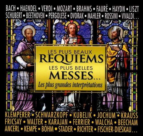 Les plus beaux - beaux, requiems: