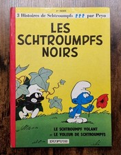 Les Schtroumpfs Noirs Tome 1