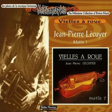 Matin 1 (Vielles À Roue), Jean-Pierre Lécuyer